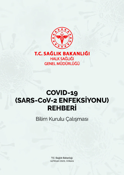 COVID-19 (SARS-CoV-2 Enfeksi̇yonu) Rehberi̇