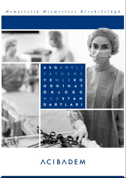ASG Ameliyathane ve MSÜ Koordinatörlüğü-MSÜ Standartları